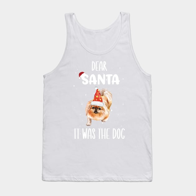 Dear Santa It Was The Dog - Funny Christmas Dog Owner Saying Gift Tank Top by WassilArt